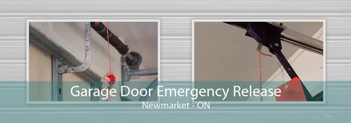 Garage Door Emergency Release Newmarket - ON