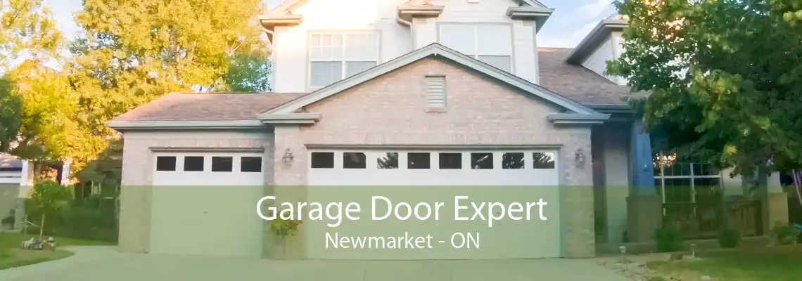 Garage Door Expert Newmarket - ON