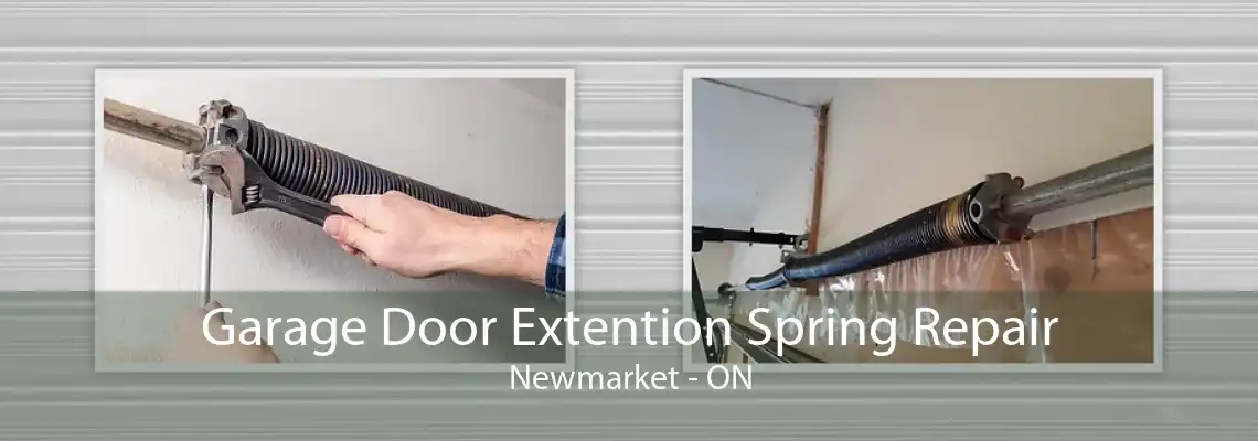 Garage Door Extention Spring Repair Newmarket - ON