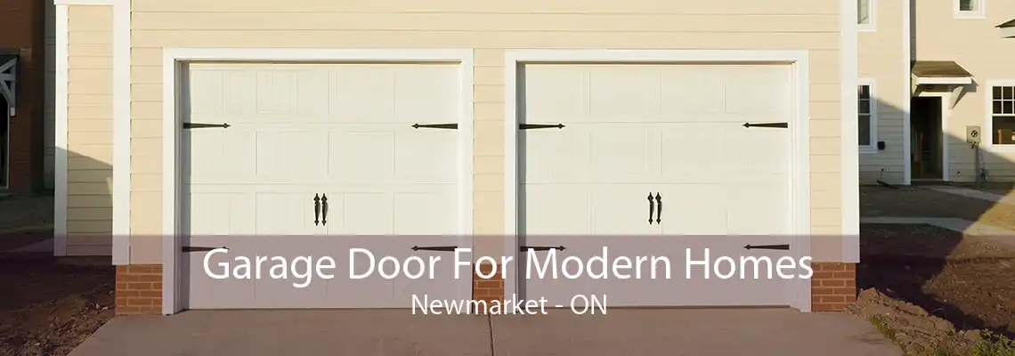 Garage Door For Modern Homes Newmarket - ON