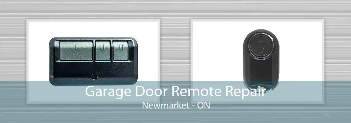 Garage Door Remote Repair Newmarket - ON