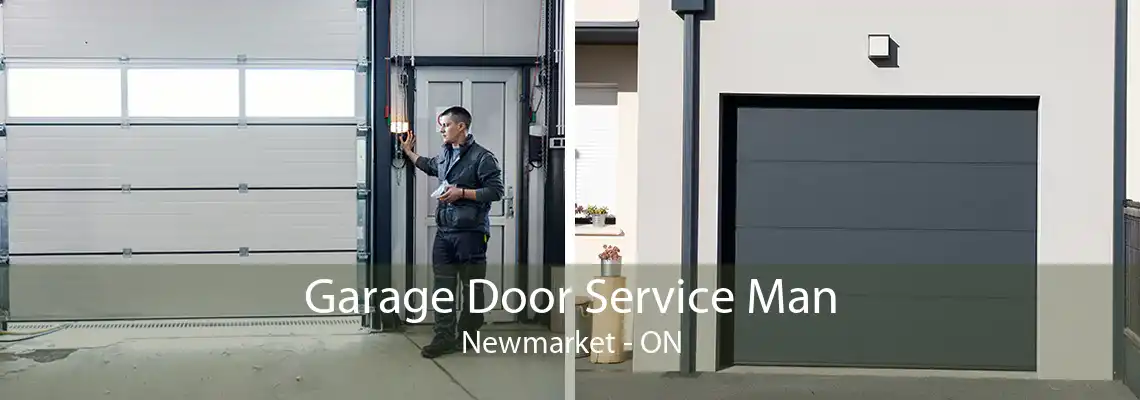 Garage Door Service Man Newmarket - ON