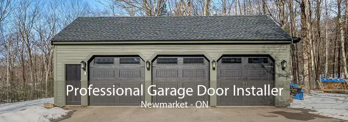 Professional Garage Door Installer Newmarket - ON