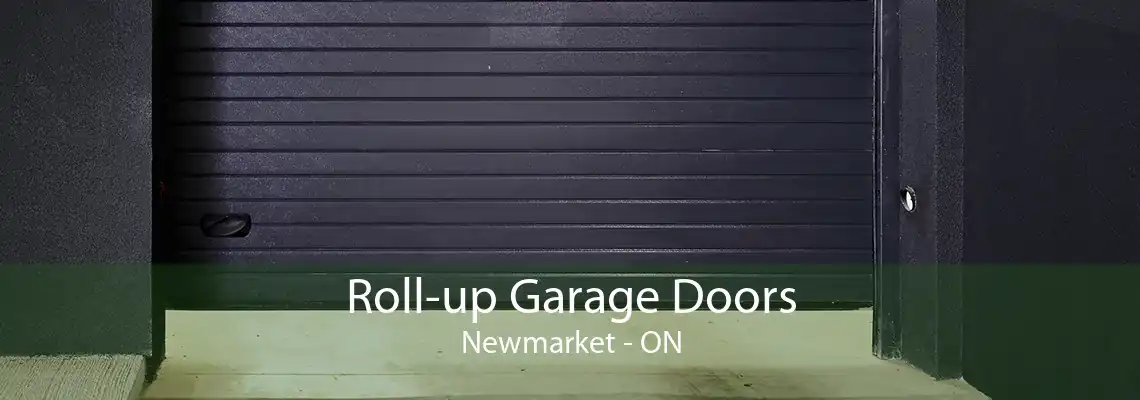 Roll-up Garage Doors Newmarket - ON