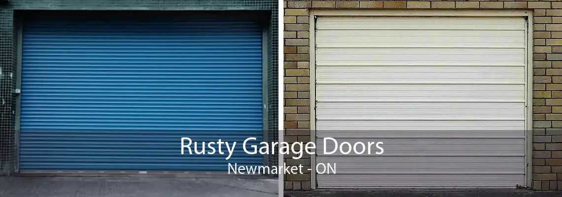 Rusty Garage Doors Newmarket - ON